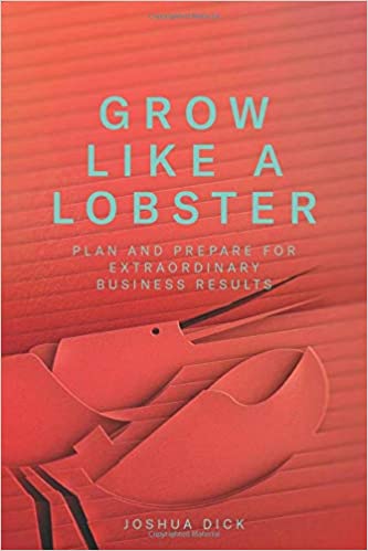 Book cover of Grow Like a Lobster